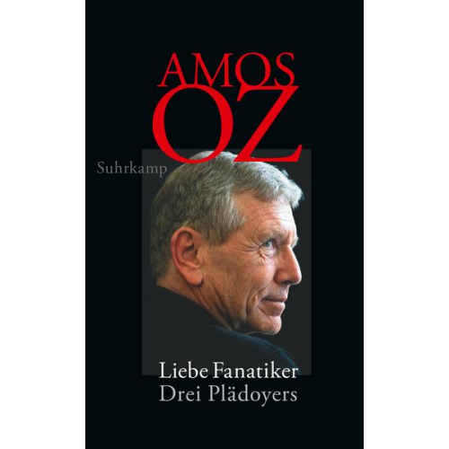 Amos Oz - Liebe Fanatiker