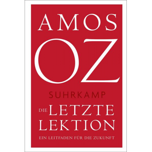 Amos Oz - Die letzte Lektion