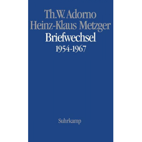 Theodor W. Adorno & Heinz-Klaus Metzger - Musikalischer Briefwechsel (AT)