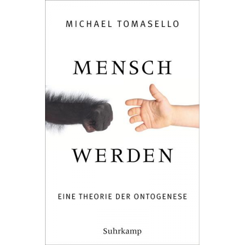 Michael Tomasello - Mensch werden