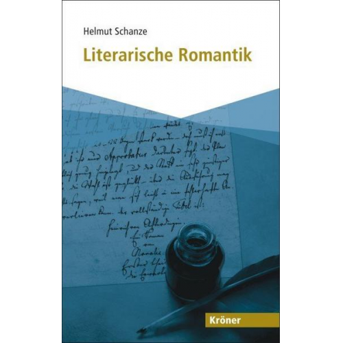 Helmut Schanze - Literarische Romantik