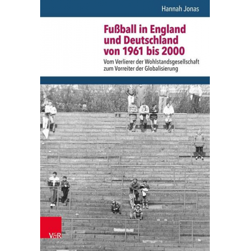 Hannah Jonas - Fußball in England und Deutschland von 1961 bis 2000