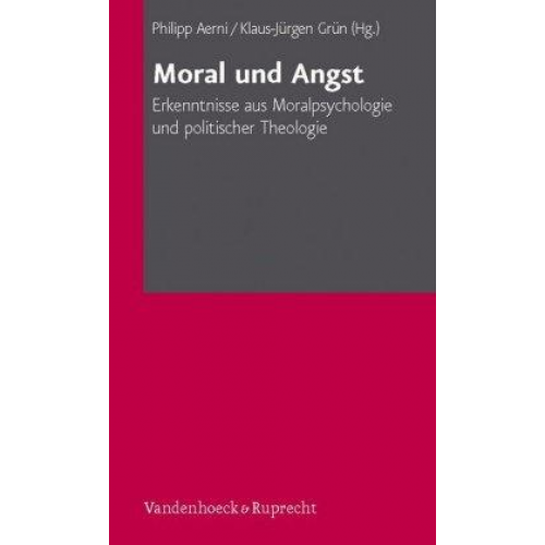 Moral und Angst