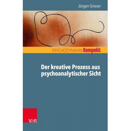 Jürgen Grieser - Der kreative Prozess aus psychoanalytischer Sicht