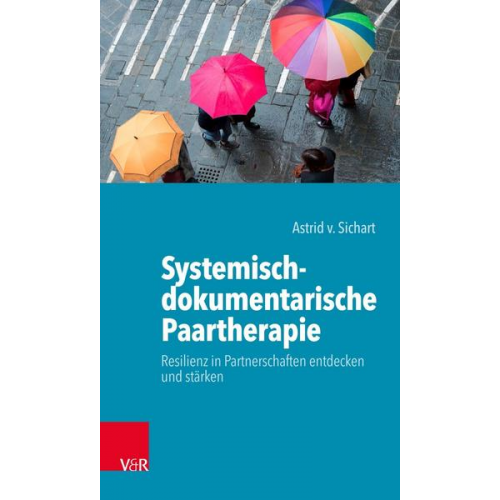 Astrid v. Sichart - Systemisch-dokumentarische Paartherapie