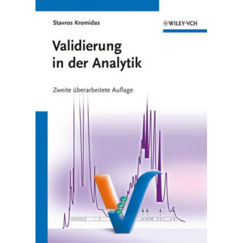 Stavros Kromidas - Validierung in der Analytik