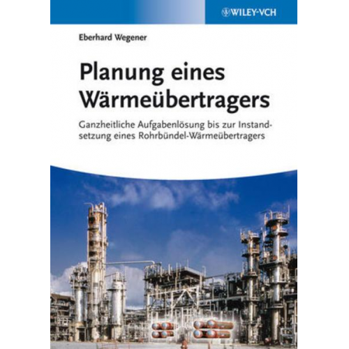 Eberhard Wegener - Planung eines Wärmeübertragers