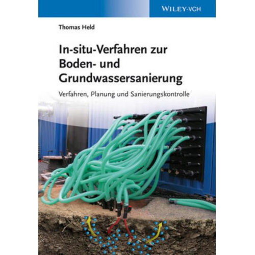 Thomas Held - In-situ-Verfahren zur Boden- und Grundwassersanierung