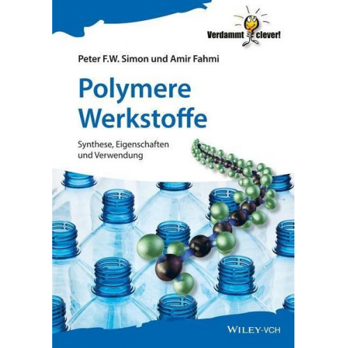 Peter F.W. Simon & Amir Fahmi - Polymere - Chemie und Strukturen