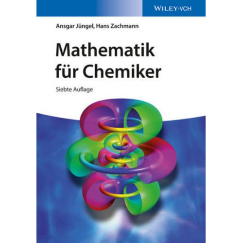 Ansgar Jüngel & Hans G. Zachmann - Mathematik für Chemiker