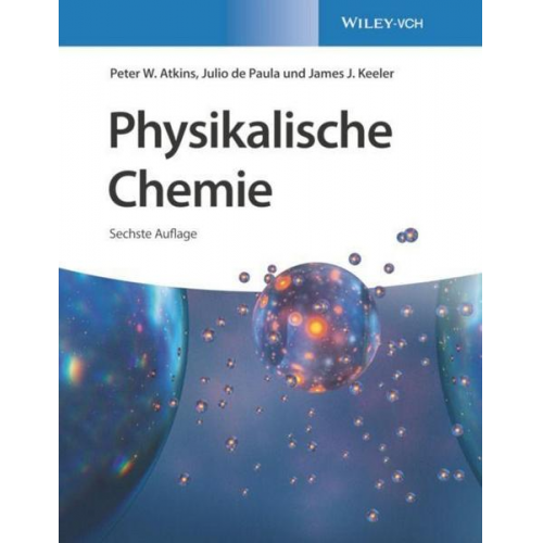 Peter W. Atkins & Julio de Paula & James J. Keeler - Physikalische Chemie