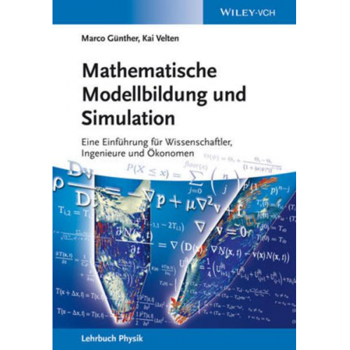 Marco Günther & Kai Velten - Mathematische Modellbildung und Simulation