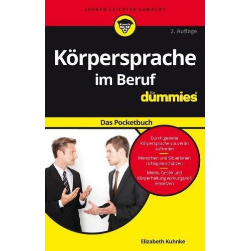 Elizabeth Kuhnke - Körpersprache im Beruf für Dummies Das Pocketbuch