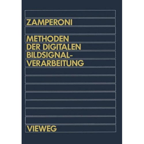 Piero Zamperoni - Methoden der digitalen Bildsignalverarbeitung