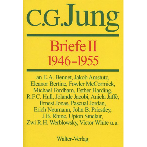 C.G. Jung - C.G.Jung, Briefe / C.G.Jung, Briefe II: 1946-1955