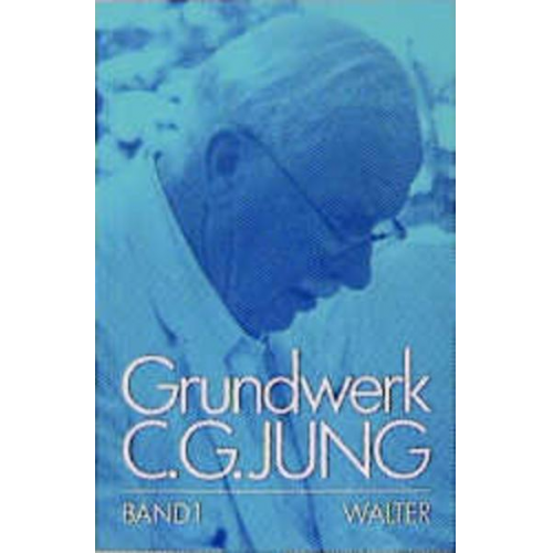 C.G. Jung - C.G.Jung, Grundwerk / Band 1: Grundfragen zur Praxis