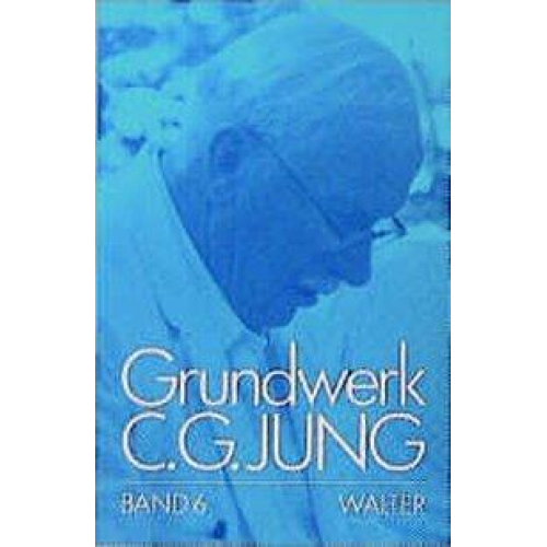 C.G. Jung - C.G.Jung, Grundwerk / Band 6: Erlösungsvorstellungen in der Alchemie