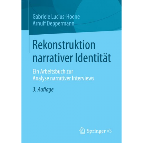 Gabriele Lucius-Hoene & Arnulf Deppermann - Rekonstruktion narrativer Identität