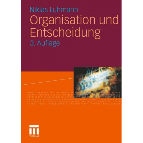 Niklas Luhmann - Organisation und Entscheidung