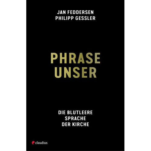 Philipp Gessler & Jan Feddersen - Phrase unser