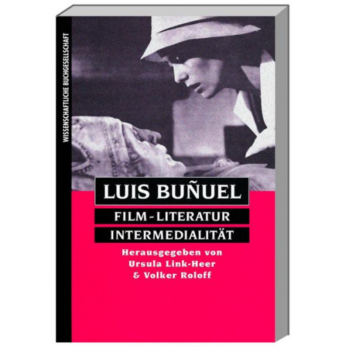 Ursula Link-Heer & Volker Roloff - Luis Buñuel