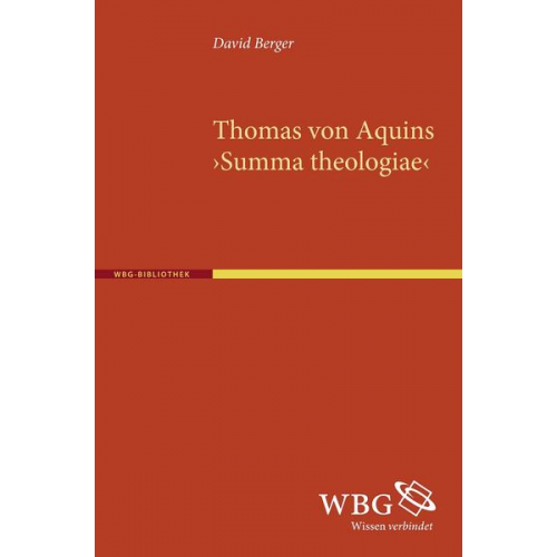 David Berger - Thomas von Aquins >Summa theologiae