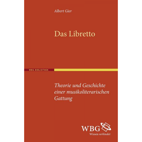 Albert Gier - Das Libretto