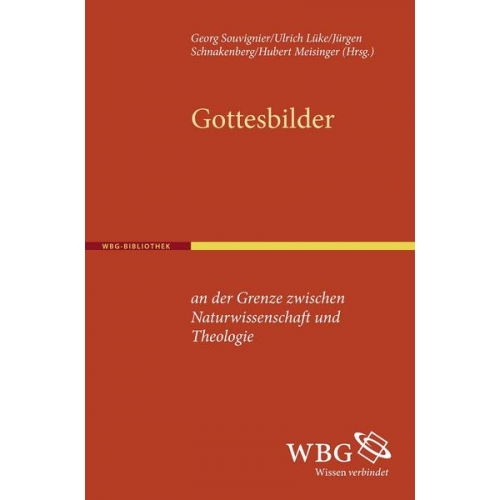 Gottesbilder an der Grenze zwischen Naturwissenschaft und Theologie