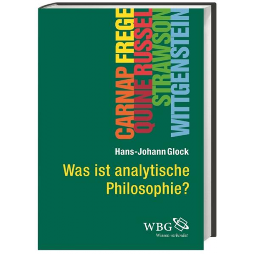 Hans-Johann Glock - Was ist analytische Philosophie?