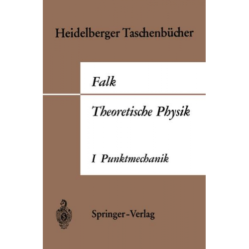 Gottfried Falk - Theoretische Physik auf der Grundlage einer allgemeinen Dynamik