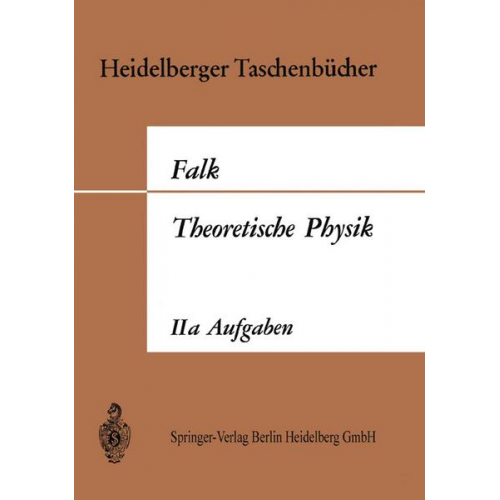 Gottfried Falk - Theoretische Physik auf der Grundlage einer allgemeinen Dynamik