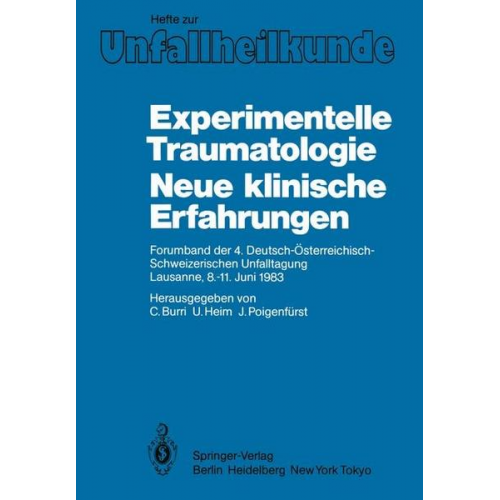 Experimentelle Traumatologie Neue klinische Erfahrungen