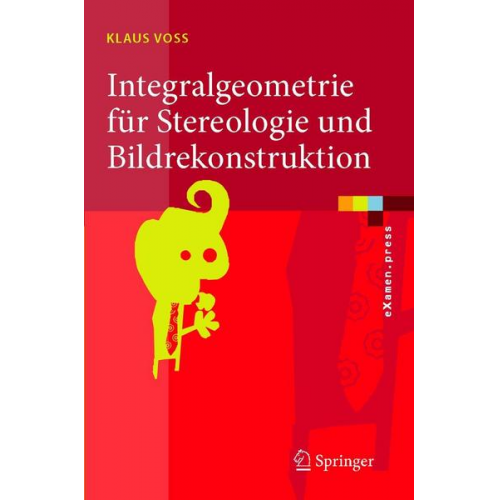 Klaus Voss - Integralgeometrie für Stereologie und Bildrekonstruktion