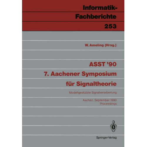 ASST ’90 7. Aachener Symposium für Signaltheorie