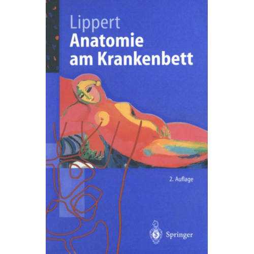 Herbert Lippert - Anatomie am Krankenbett