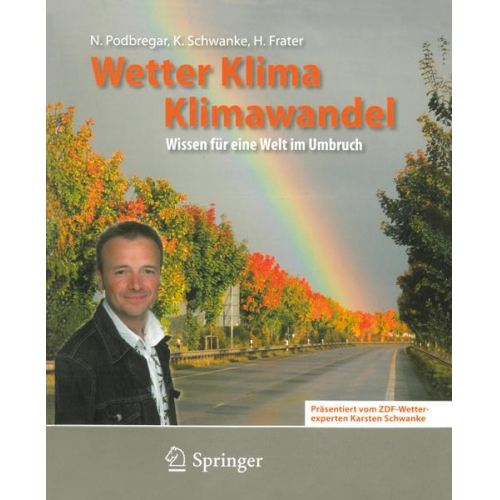 Nadja Podbregar & Karsten Schwanke & Harald Frater - Wetter, Klima, Klimawandel