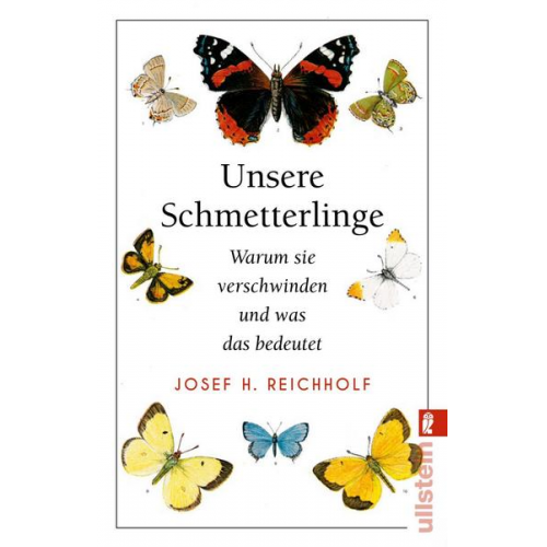 Josef H. Reichholf - Unsere Schmetterlinge