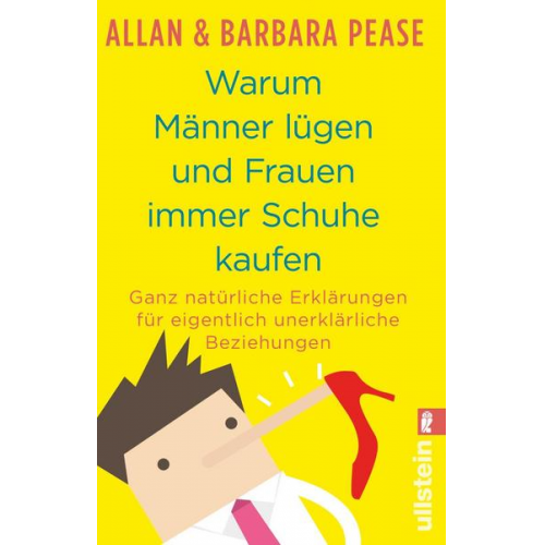 Allan & Barbara Pease - Warum Männer lügen und Frauen immer Schuhe kaufen