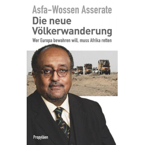 Prinz Asfa-Wossen Asserate - Die neue Völkerwanderung