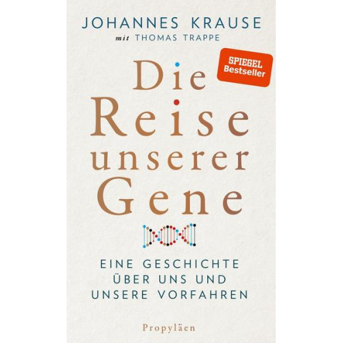 Johannes Krause & Thomas Trappe - Die Reise unserer Gene