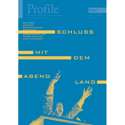 Profile 5, Schluß mit dem Abendland!