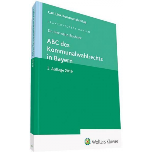 Hermann Büchner - ABC des Kommunalwahlrechts in Bayern