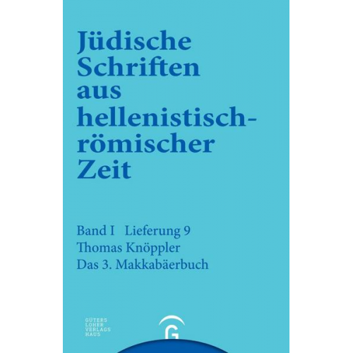 Thomas Knöppler - Jüdische Schriften aus hellenistisch-römischer Zeit, Bd 1: Historische... / 3. Makkabäerbuch