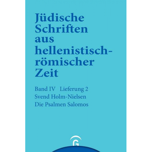 Svend Holm-Nielsen - Jüdische Schriften aus hellenistisch-römischer Zeit, Bd 4: Poetische Schriften / Die Psalmen Salomos