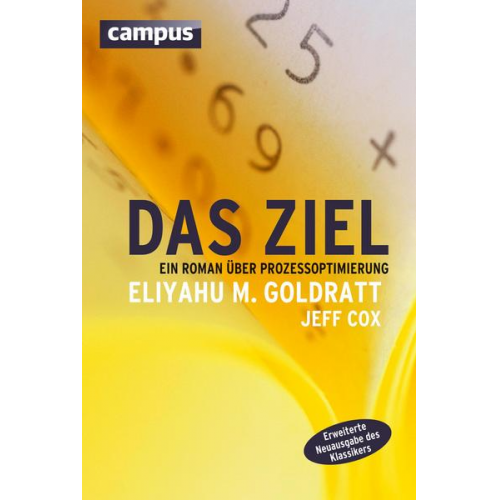 Eliyahu M. Goldratt & Jeff Cox - Das Ziel