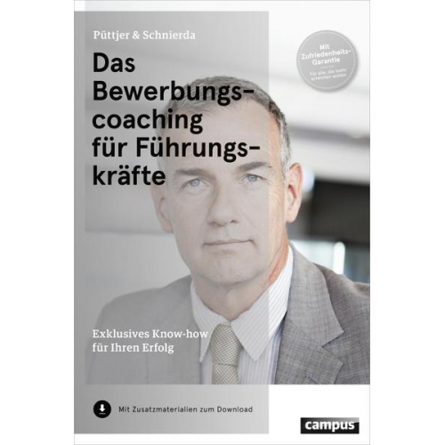 Christian Püttjer & Uwe Schnierda - Das Bewerbungscoaching für Führungskräfte