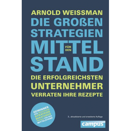 Arnold Weissman - Die großen Strategien für den Mittelstand