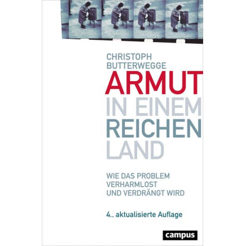 Christoph Butterwegge - Armut in einem reichen Land