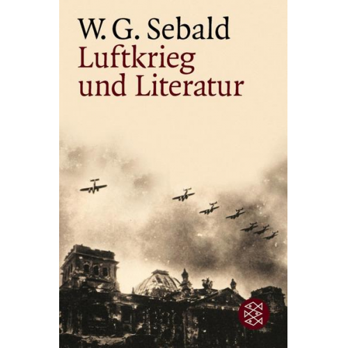 W.G. Sebald - Luftkrieg und Literatur