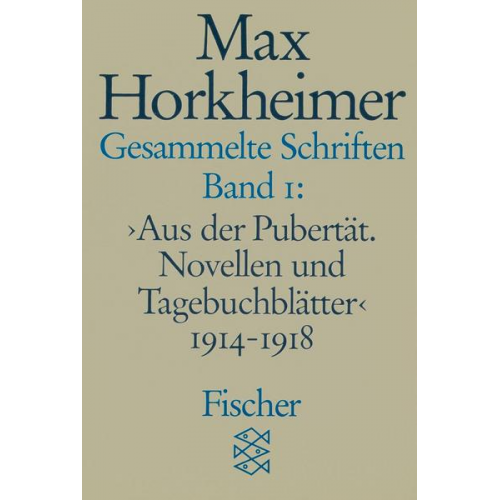 Max Horkheimer - Gesammelte Schriften in 19 Bänden